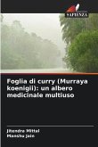 Foglia di curry (Murraya koenigii): un albero medicinale multiuso