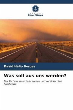 Was soll aus uns werden? - Borges, David Hélio