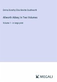 Allworth Abbey; In Two Volumes