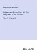 Shakespeare's Roman Plays And Their... - Bild 1