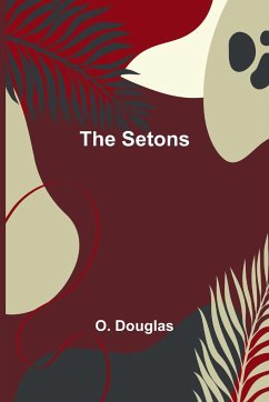 The Setons - Douglas, O.