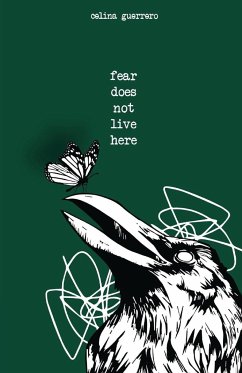 fear does not live here - Guerrero, Celina