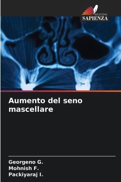 Aumento del seno mascellare - G., Georgeno;F., Mohnish;I., Packiyaraj