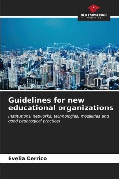 Guidelines for new educational organizations - Derrico, Evelia