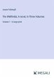 The Wellfields; A novel, In Three... - Bild 1