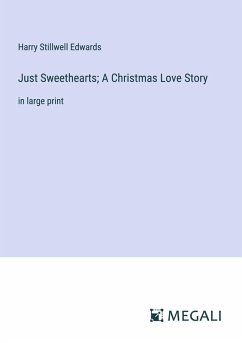 Cover Just Sweethearts; A Christmas Love Story