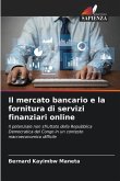Il mercato bancario e la fornitura di servizi finanziari online