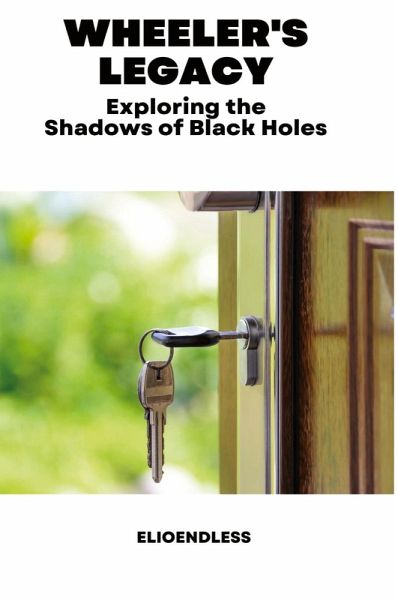 Wheeler's Legacy Wheeler's Legacy