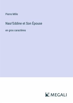 Nasr'Eddine et Son Épouse - Mille, Pierre