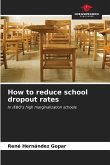 How to reduce school dropout rates