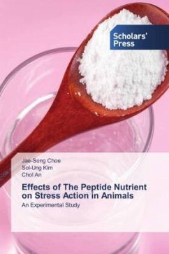 Effects of The Peptide Nutrient on Stress Action in Animals - Choe, Jae-Song;Kim, Sol-Ung;An, Chol