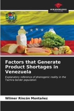 Factors that Generate Product Shortages in Venezuela - Rincón Montañez, Wilmer
