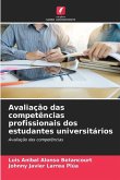 Avaliação das competências profissionais dos estudantes universitários