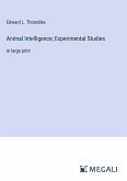 Animal Intelligence; Experimental Studies