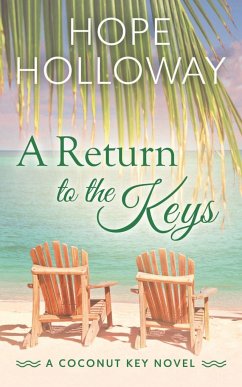 A Return to the Keys - Holloway, Hope