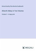 Allworth Abbey; In Two Volumes