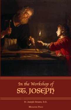 In the Workshop of St. Joseph - Heuser, Fr. Herman