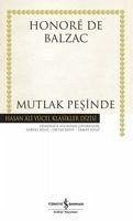 Mutlak Pesinde - de Balzac, Honore