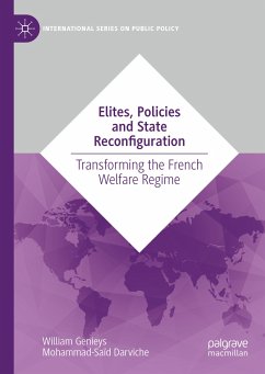 Elites, Policies and State Reconfiguration (eBook, PDF) - Genieys, William; Darviche, Mohammad-Saïd