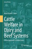 Cattle Welfare in Dairy and Beef Systems (eBook, PDF)
