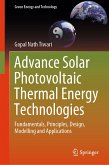 Advance Solar Photovoltaic Thermal Energy Technologies (eBook, PDF)