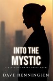 Into The Mystic (Detective Harry Sweet, #5) (eBook, ePUB)