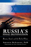 Russia's Final Destination (eBook, ePUB)