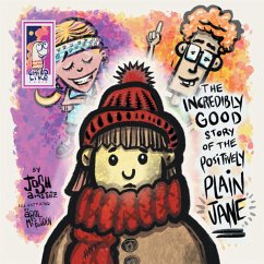 Cover The Incredibly Good Story Of The Positively Plain Jane (eBook, ePUB)