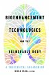 Bioenhancement Technologies and the... - Bild 1