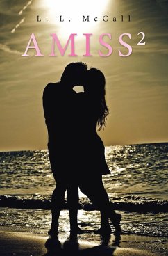 AMISS2 (eBook, ePUB) - McCall, L. L.