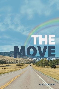 The Move (eBook, ePUB) - Johnson, O. K.