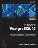 Mastering PostgreSQL 15 (eBook, ePUB)