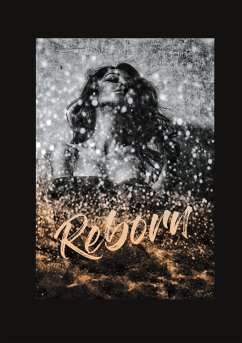 Reborn (eBook, ePUB) - Magurno, Nadine