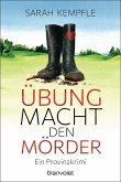 Übung macht den Mörder (Mängelexemplar)