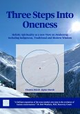 Three steps into Oneness (eBook, ePUB)