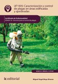 Caracterización y control de plagas en áreas edificadas y ajardinadas. SEAG0110 (eBook, ePUB)
