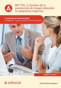 Gestión de la prevención de riesgos laborales en pequeños negocios. ADGD0210 (eBook, ePUB) - García Segura, Vicente