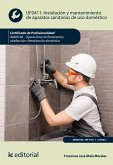 Instalación y mantenimiento de aparatos sanitarios de uso doméstico. IMAI0108 (eBook, ePUB)