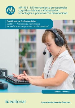 Cover Entrenamiento en estrategias cognitivas básicas y alfabetización tecnológica a personas con discapacidad. SSCE0111 (eBook, ePUB)