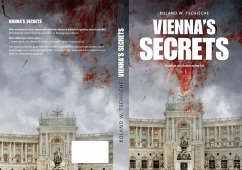 Vienna's Secrets (eBook, ePUB) - Tschische, Roland Werner