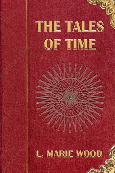 The Tales of Time (eBook, ePUB) The Tales of Time (eBook, ePUB)