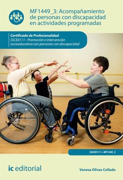 Acompañamiento de personas con discapacidad en actividades programadas. SSCE0111 (eBook, ePUB) - Olivas Collado, Vanesa