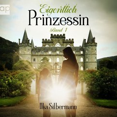 Eigentlich Prinzessin (MP3-Download) - Silbermann, Ilka