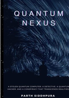 Quantum Nexus (eBook, ePUB) - Siddhpura, Parth