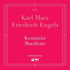 Komünist Manifesto (eBook, ePUB) - Engels, Friedrich; Marx, Karl