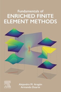 Fundamentals of Enriched Finite Element Methods (eBook, ePUB) - Aragón, Alejandro M.; Duarte, C. Armando