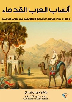 The genealogy of the ancient Arabs (eBook, ePUB) - Zidan, Jerji