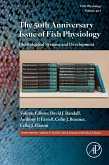The 50th Anniversary Issue of Fish Physiology (eBook, ePUB)
