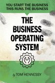 The Business Operating System (eBook, ePUB) The Business Operating System (eBook, ePUB)