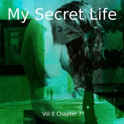 My Secret Life, Vol. 8 Chapter 7 (MP3-Download) - Collins, Dominic Crawford